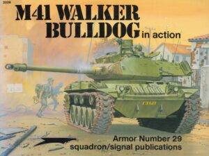 M41 Walker Bulldog in Action - Armor No. 29