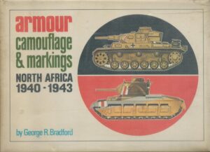 Armour Camouflage & Markings North Africa 1940-1943