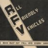 AFV: All Friendly Vehicles. Know Your Own A.F.V.s