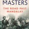 The Road Past Mandalay