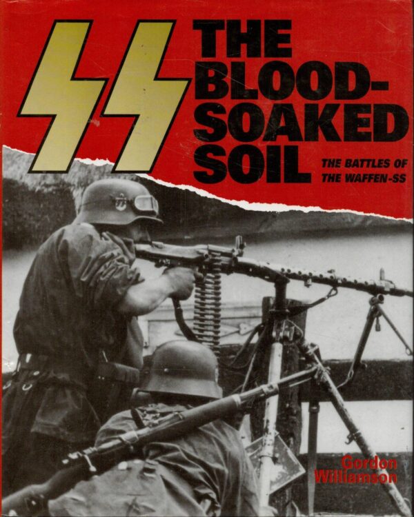 The SS: the Blood-Soaked Soil