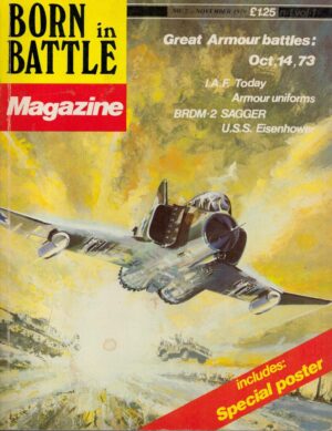 Born in Battle Magazine: Great Armour Battles - Oct,14,73