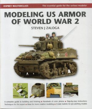 Modeling US Armor of World War 2 (Modelling Masterclass)