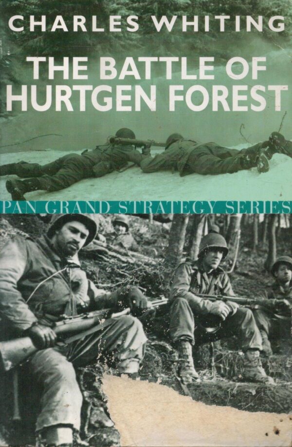 The Battle of Hurtgen Forest