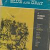 Horsemen Blue & Gray A Pictorial History