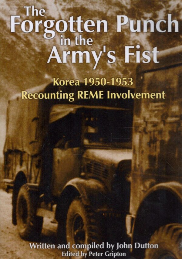 Korea 1950-53 recounting REME Involvement