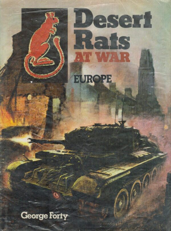 Desert Rats at War: Europe
