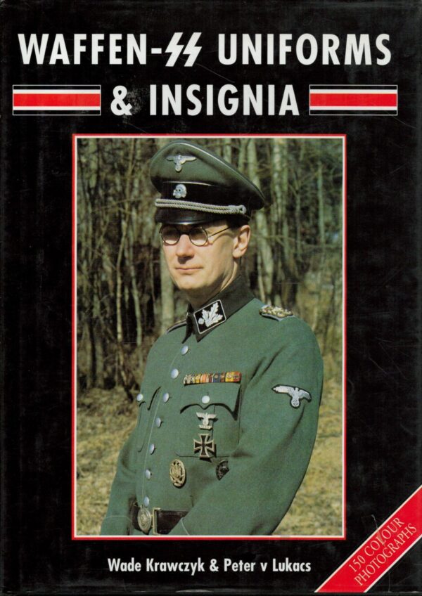 Waffen SS Uniforms and Insignia