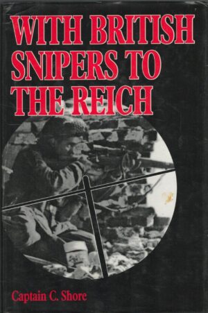 With British Snipers to the Reich