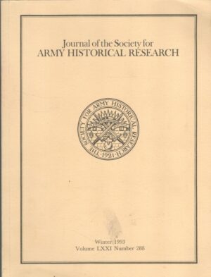 Journal Of The Society For Army Historical Research, Winter 1993, No 288