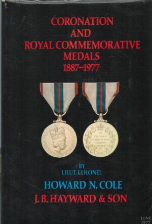 Coronation and Royal Commemorative Medals, 1877-1977