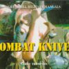 Combat Knives (Greenhill Military Manuals)