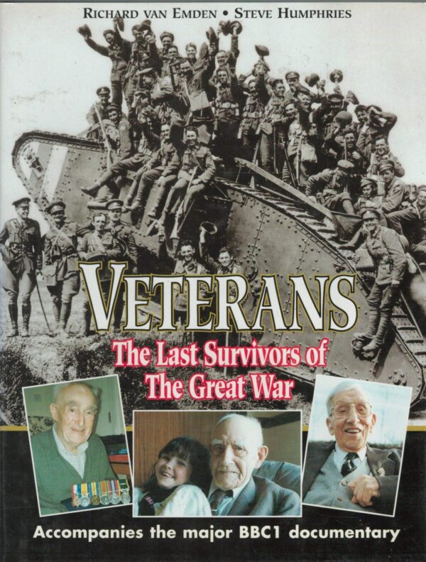Veterans: The Last Survivors of the Great War