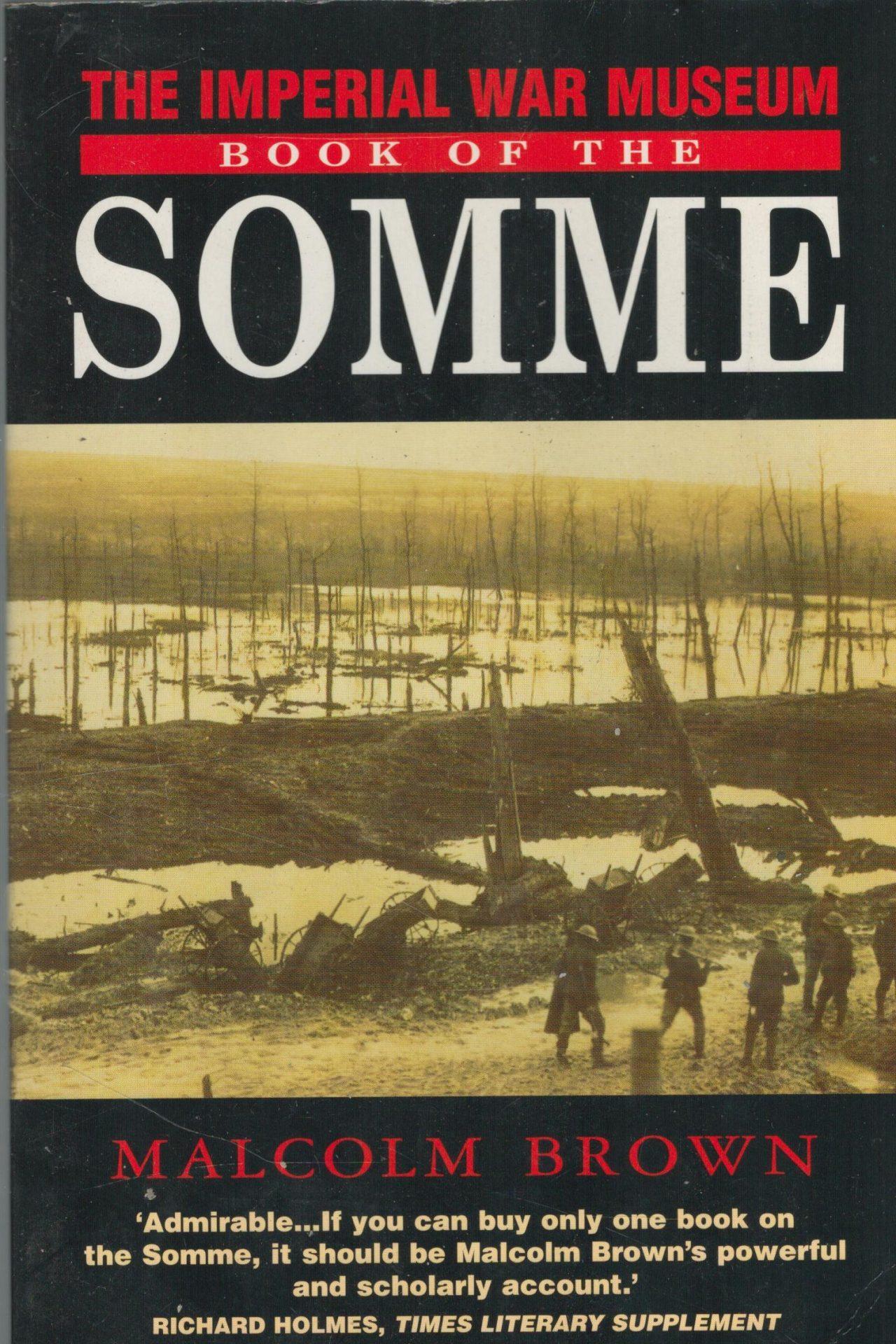 The Imperial War Museum Book of the Somme