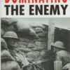 Dominating the Enemy