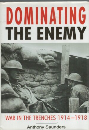 Dominating the Enemy