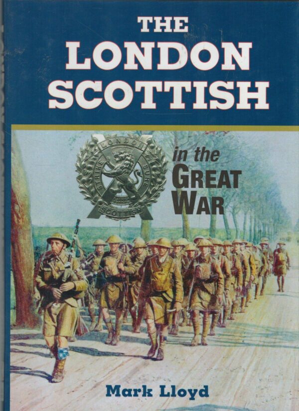 London Scottish in the Great War
