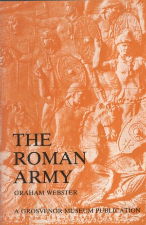 The Roman Army Revised Edition 1973