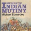 Battles of the Indian Mutiny (British Battles Series)