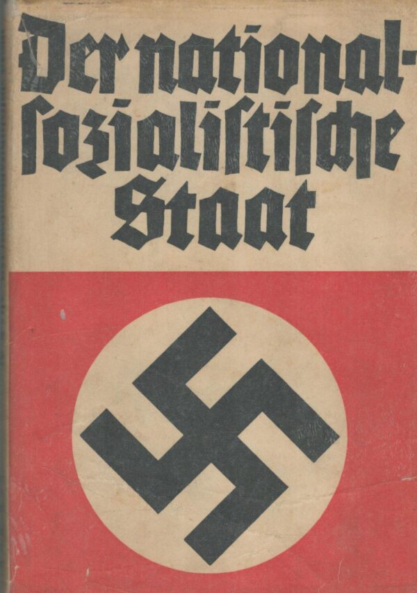 Der Nationalfozialiftifche Gtaat