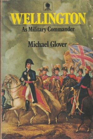 Wellington as military commander