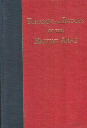 Records and Badges of the British Army