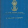 A Soldier's History: The Story of the Royal Highland Fusiliers (Princess Margaret's Own Glasgow and Ayrshire Regiment)
