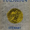 Hadrian by Stewart Perowne