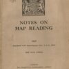 Notes on Map Reading (Reprinted with Amendments (Nos. 1 to 4), 1939)