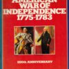 The War Of American Independence 1775-1783
