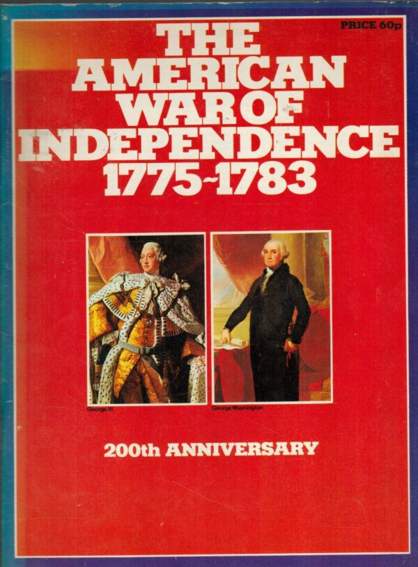 The War Of American Independence 1775-1783