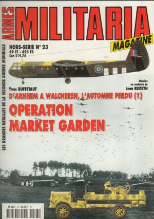 Armes Militaria French Military 23 D'Arnhem A Walcheren Operation Market Garden