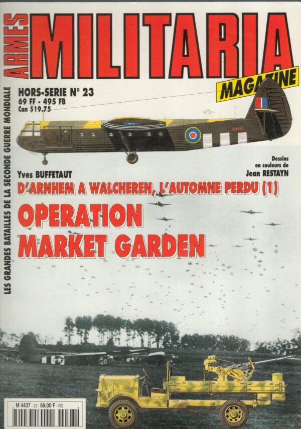 Armes Militaria French Military 23 D'Arnhem A Walcheren Operation Market Garden