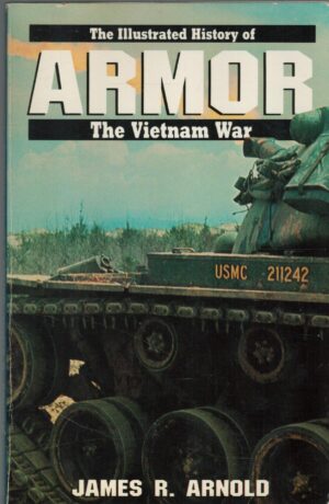 ARMOR #3 (Illustrated History of the Vietnam War)