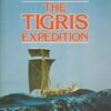 The Tigris expedition: In search of our beginnings