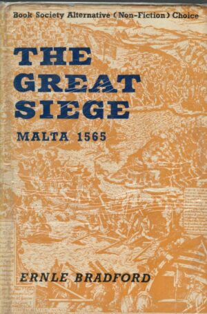 The Great Siege: Malta 1565