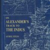 On Alexander's Track To The Indus