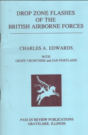 Drop Zone Flashes of the British Airborne Forces