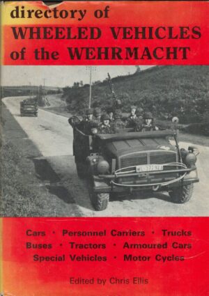 Directory of Wheeled Vehicles of the Wehrmacht, 1933-45