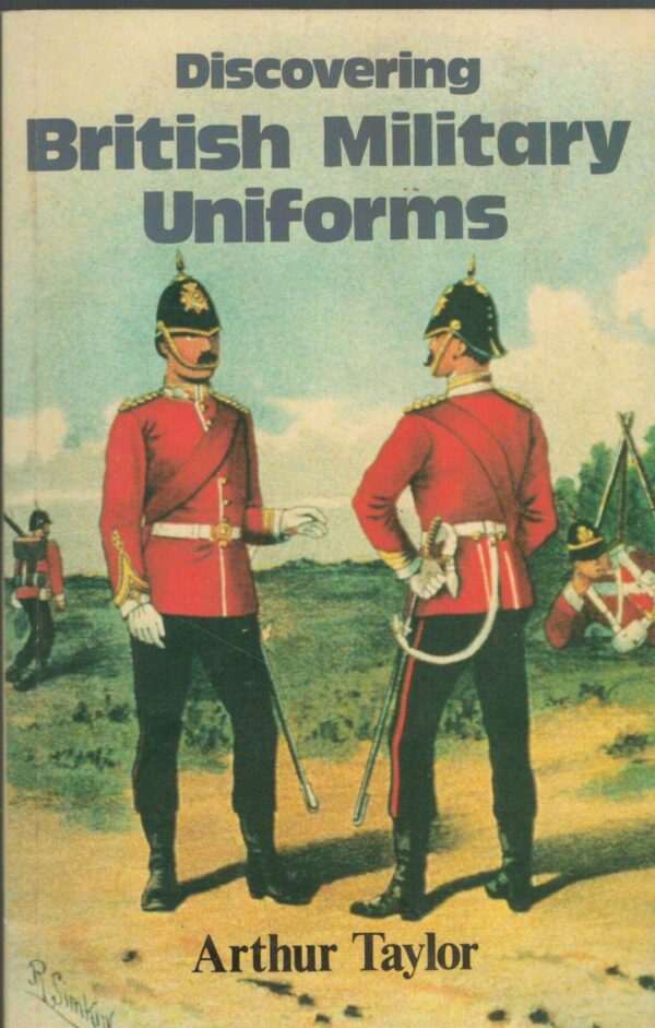 Discovering British military uniforms;
