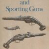 French pistols and sporting guns (Country life collectors' guides)