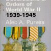 The Medals Decorations & Orders of World War II, 1939-1945