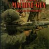 Complete Machine Gun: 1885 to the Present
