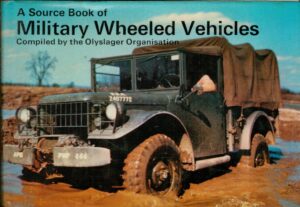 A Source Book of Military Wheeled Vehicles