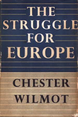 The Struggle for Europe
