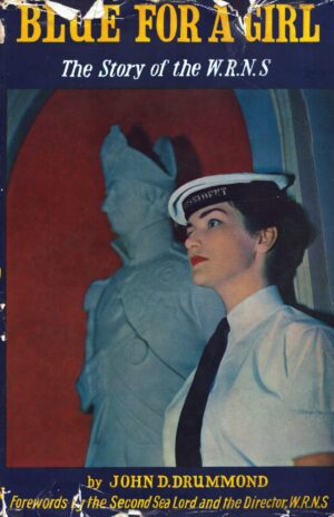 Blue For a Girl: The Story of the W.R.N.S