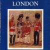 The Soldiers of London: Imperial Services Library Volume VI