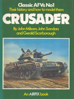 Classic AFVs No1: Crusader