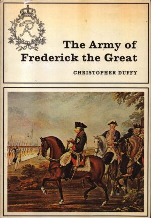 The Army of Frederick the Great