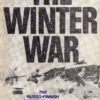 The Winter War: The Russo-Finnish Conflict, 1939-40
